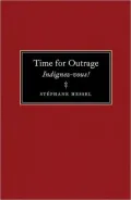 Time For Outrage: Indignez-vous!