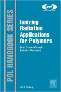 Ionizing Radiation and Polymers: Principles, Technology and Applications