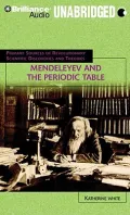 Mendeleyev and the Periodic Table