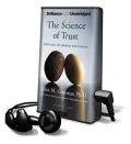 The Science of Trust