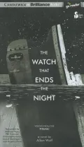 The Watch That Ends the Night