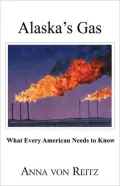 Alaska's Gas: What Every American Needs to Know