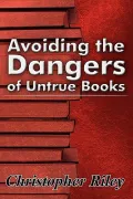 Avoiding the Dangers of Untrue Books