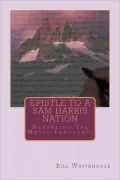 Epistle to a Sam Harris Nation