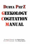 Dubya Pee?z Geekology Cogitation Manual