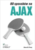 80 sposobów na Ajax