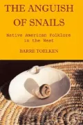 The Anguish of Snails: Native American Folklore in the West