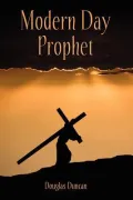 Modern Day Prophet