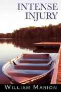 Intense Injury