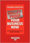 Bulletproof Your Business Now