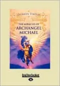 The Miracles of Archangel Michael