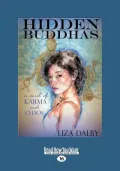 Hidden Buddhas (Large Print 16pt)