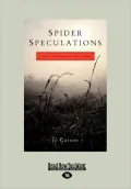 Spider Speculations