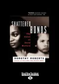 Shattered Bonds