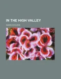 In the High Valley