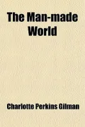 The Man-Made World