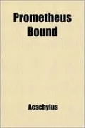 Prometheus Bound