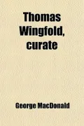 Thomas Wingfold, Curate