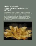An Authentic and Comprehensive History of Buffalo