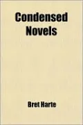 Condensed Novels