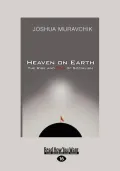 Heaven on Earth (Large Print 16pt)