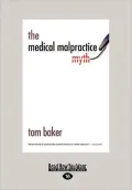 The Medical Malpractice Myth