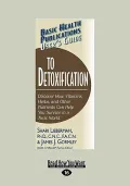 User's Guide to Detoxification