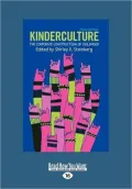 Kinderculture (Large Print 16pt)