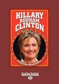 Hillary Rodham Clinton (People We Should Know) (Large Print 16pt)