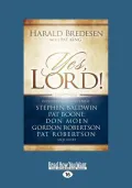Yes, Lord (Large Print 16pt)