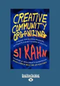 Creative Community Organizing