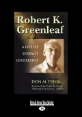 Robert K. Greenleaf