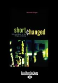 Shortchanged