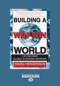 Building a Win-Win World (Large Print 16pt)