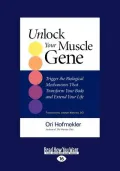 Unlock Your Muscle Gene