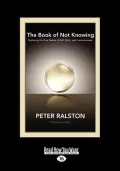The Book of Not Knowing