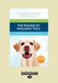The Power of Wagging Tails