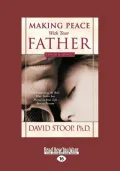 Making Peace with Your Father