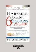 How to Counsel a Couple in 6 Sessions or Less
