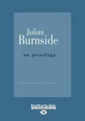 On Privilege (Large Print 16pt)
