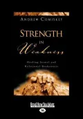 Strength in Weakness