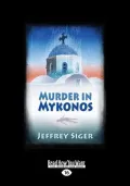 Murder in Mykonos (Large Print 16pt)