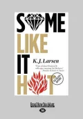 Some Like It Hot