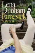 Famesick: from the international bestselling author of Not That Kind of Girl