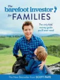 The Barefoot Investor for Families