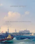 The Master's Indwelling (Illustrated)