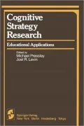 Cognitive Strategy Research: Educational Applications