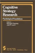 Cognitive Strategy Research: Part 1: Psychological Foundations
