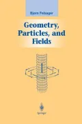 Geometry, Particles, and Fields