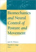 Biomechanics and Neural Control of Posture and Movement